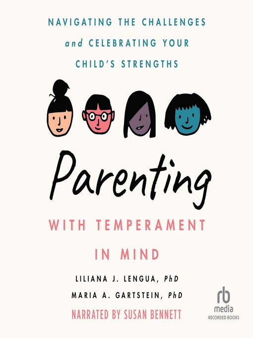 Title details for Parenting with Temperament in Mind by Liliana J. Lengua PhD - Available